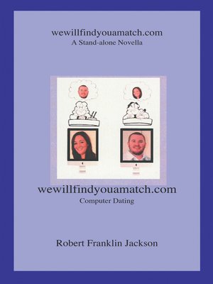 cover image of Wewillfindyouamatch.Com